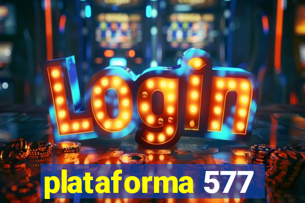 plataforma 577